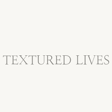 Textured lives